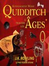 Cover image for Le Quidditch à Travers Les Âges